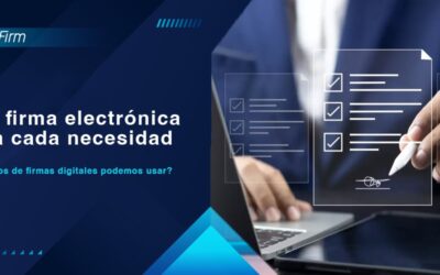 Una firma electrónica para cada necesidad